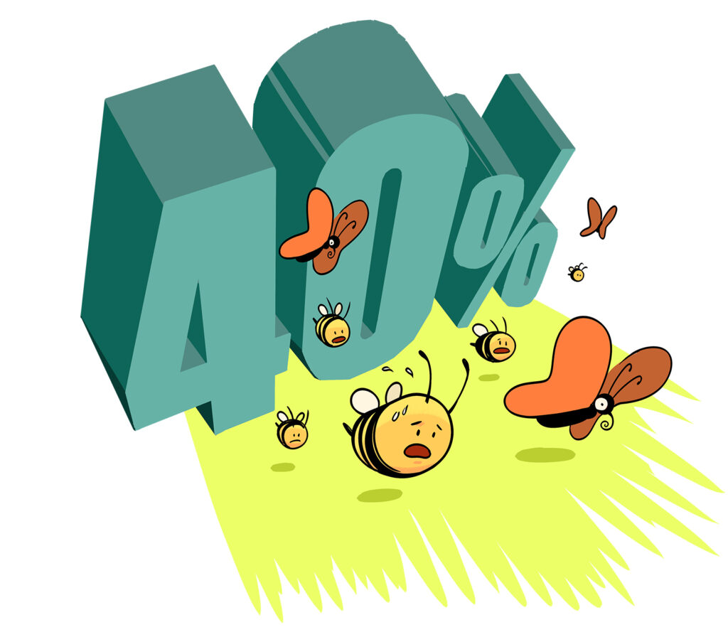 Several cartoon bees and butterflies flee from under the shadow of a looming "40%"